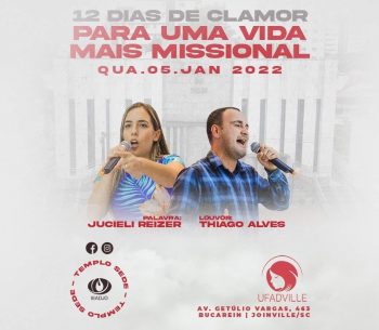 UFADVILLE participa da Campanha 12 Dias de Clamor por uma Vida Mais Missional.