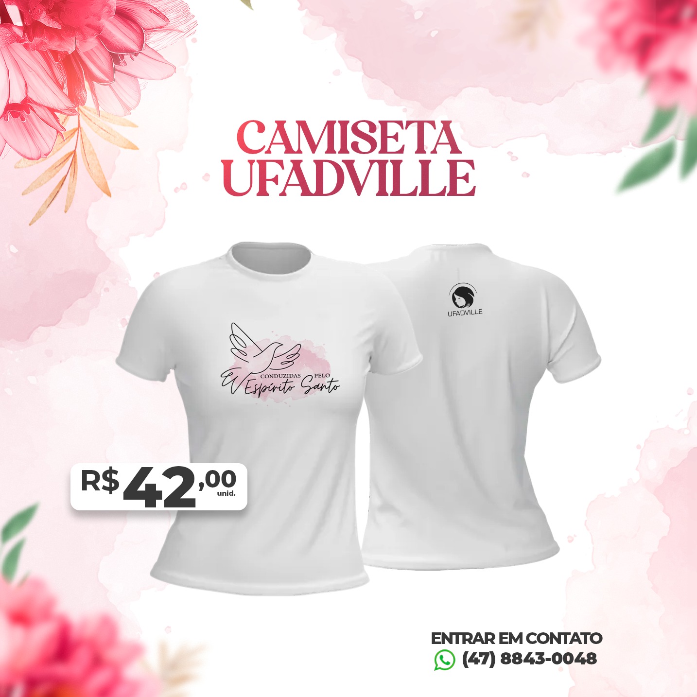 Camiseta UFADVILLE – Conduzidas pelo Espírito Santo