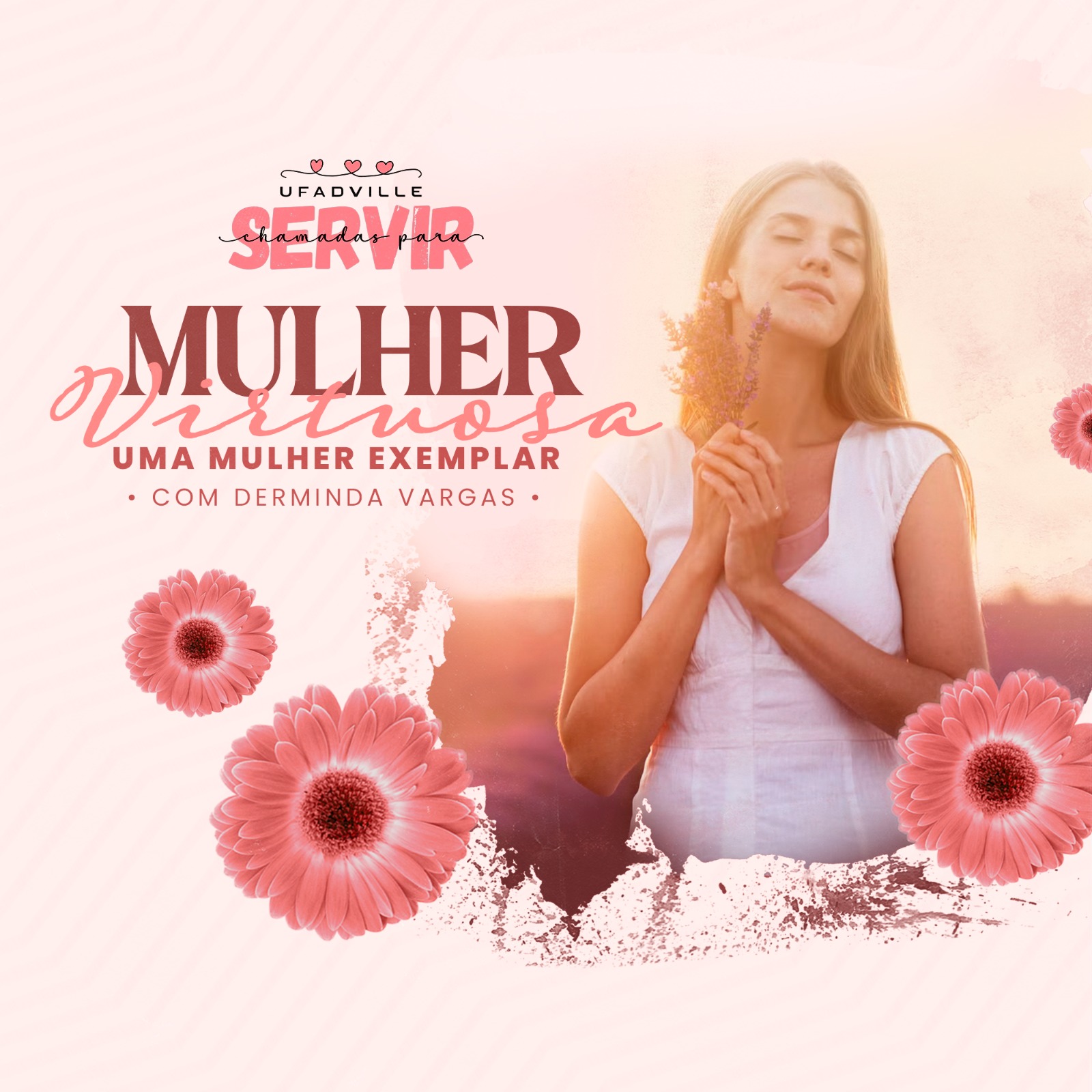 Mulher Virtuosa Uma Mulher Exemplar Ufadville União Feminina Da Assembléia De Deus Em 2212