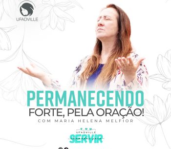 Permanecendo forte pela oração