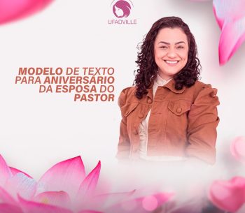 Modelo de texto para aniversário da esposa de Pastor