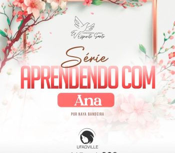 Série: aprendendo com Ana