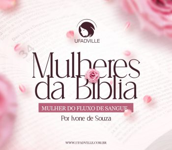 Aprendendo com a mulher do fluxo de sangue