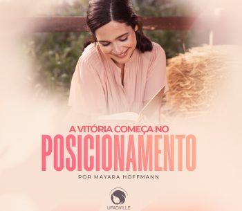 A vitória começa no posicionamento