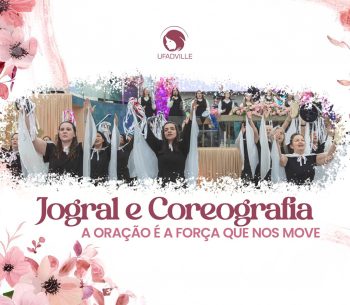 JOGRAL: A FORÇA QUE MOVE A IGREJA