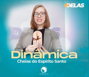 Dinâmica: Cheias do Espírito Santo